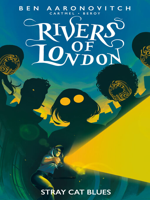 Title details for Rivers of London: Stray Cat Blues by Ben Aaronovitch - Available